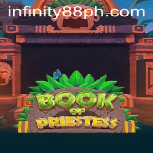 Discover the Enchanting World of BookOfPriestess: A Thrilling Adventure with INFINITY88