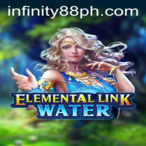 Dive into the Mystical World of ElementalLinkWater with INFINITY88